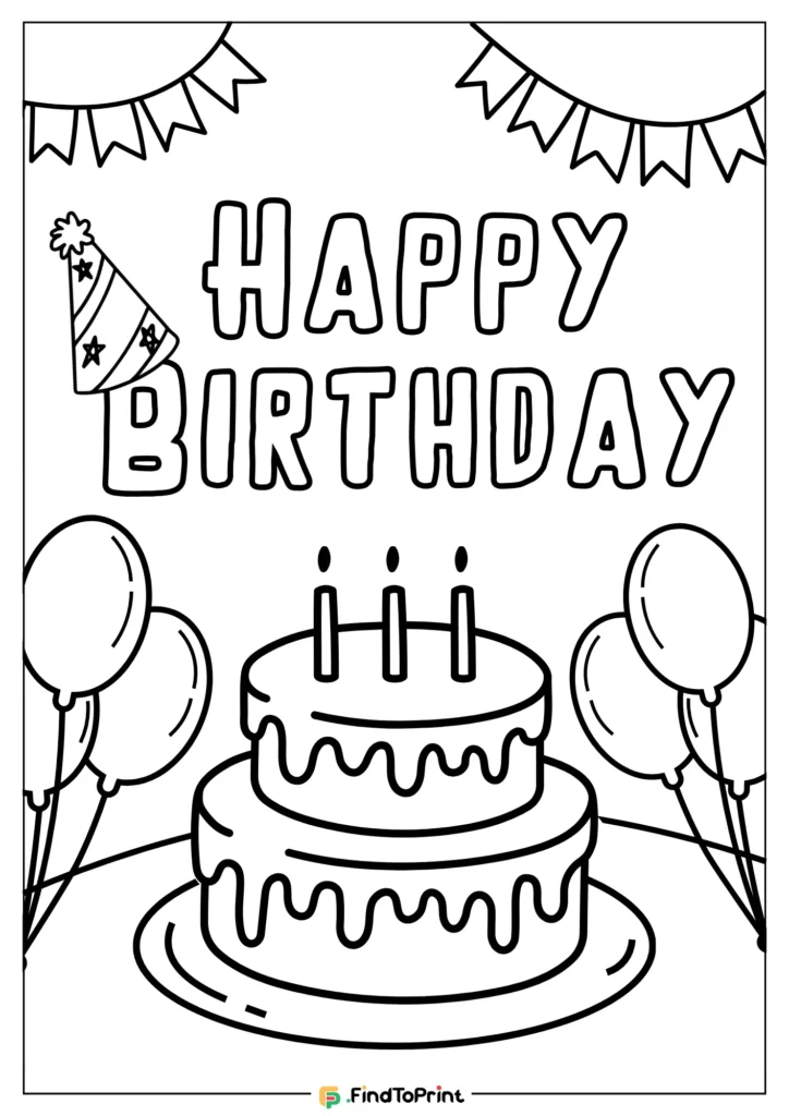 Free Happy Birthday coloring page with a two-tier cake topped with three candles, surrounded by balloons and party banners.