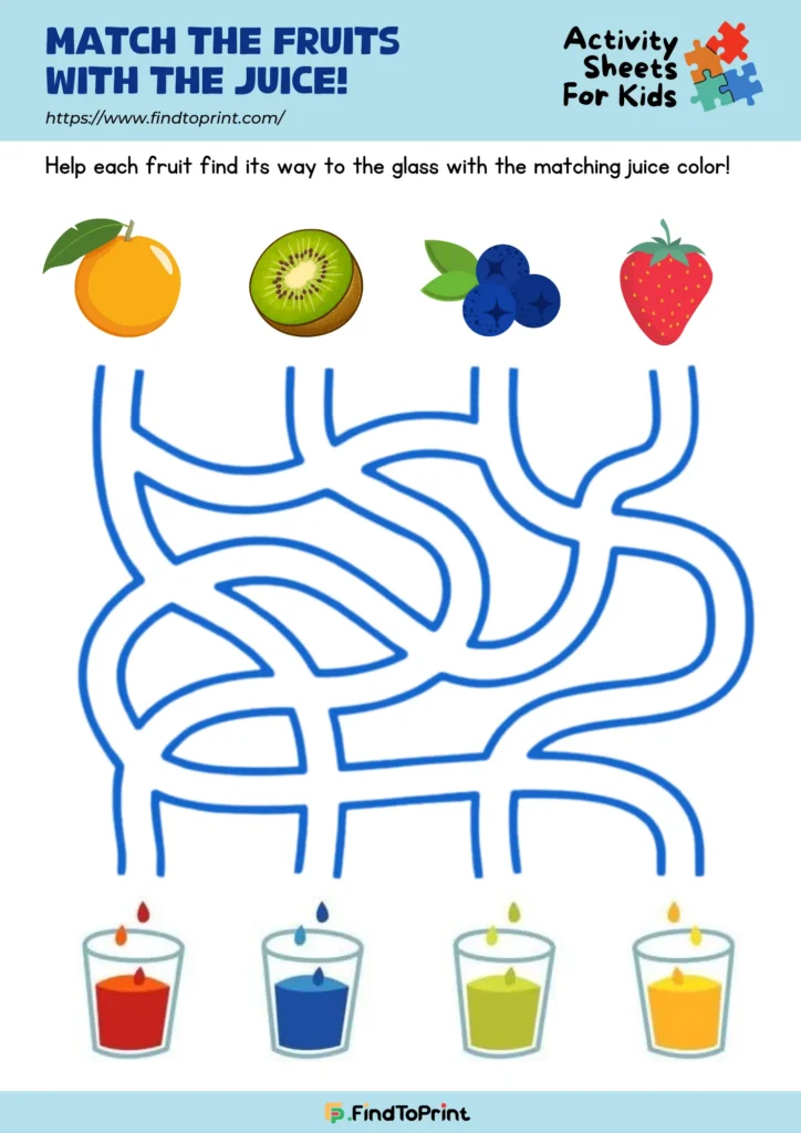 A colorful "Match the Fruits with the Juice" maze activity for kids, showing four fruits—orange, kiwi, blueberry, and strawberry—at the top, with paths leading to matching juice glasses in red, blue, green, and orange.
