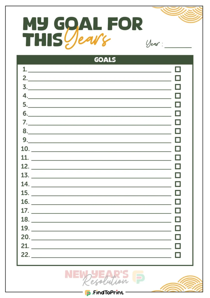 Free printable New Year's resolution sheet titled “My Goal for This Year” with 22 numbered goal lines and checkboxes for each, along with space to write the year.