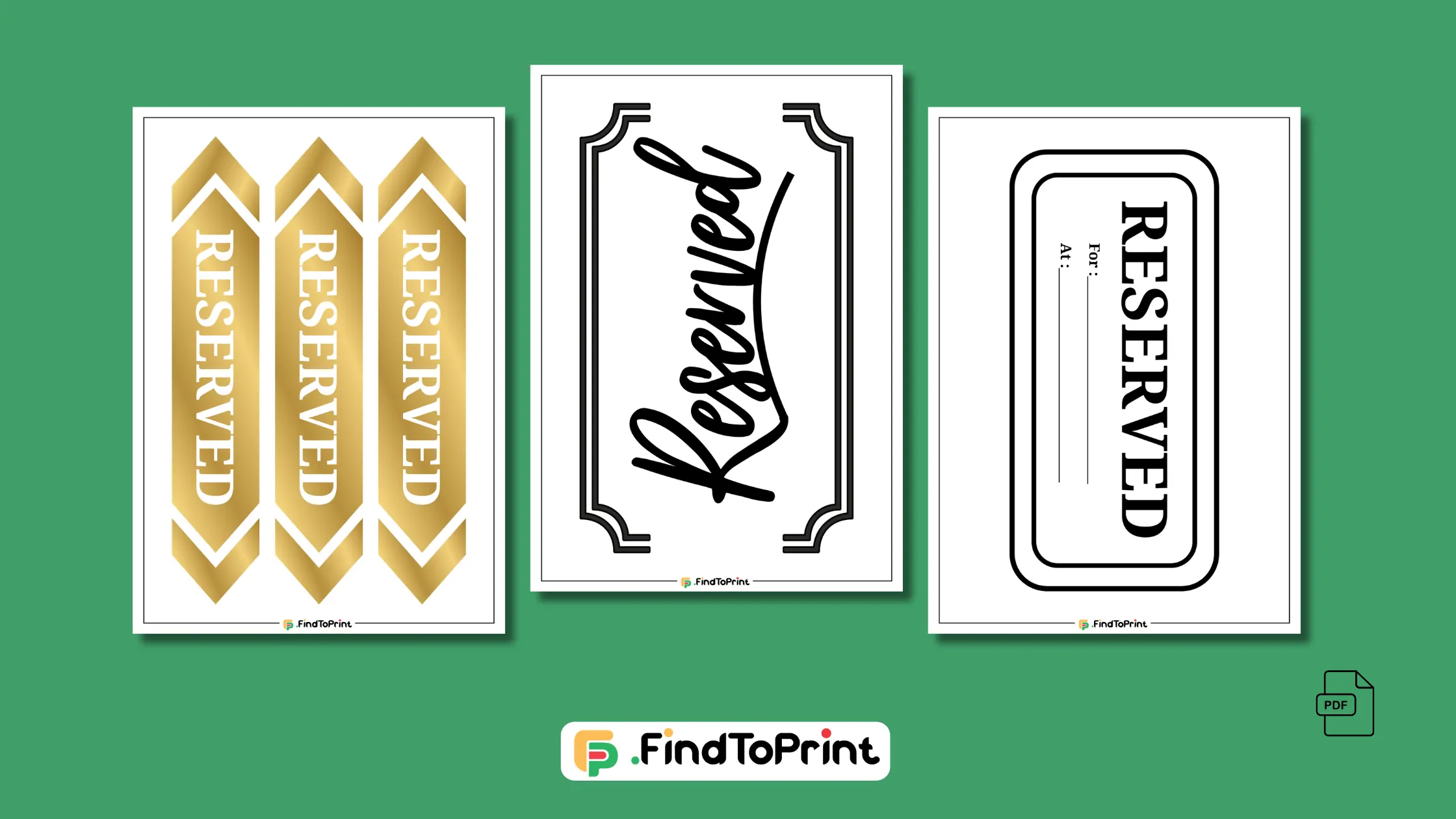 Classic & Modern Free Reserved Sign Templates