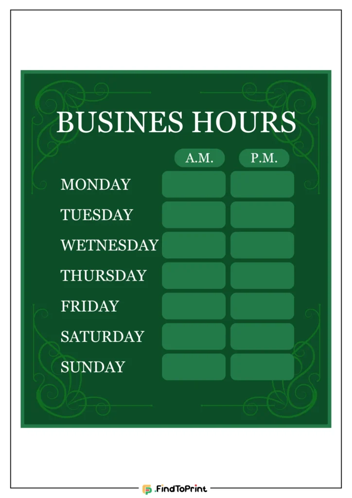 "Green printable business hours sign template with AM and PM slots.