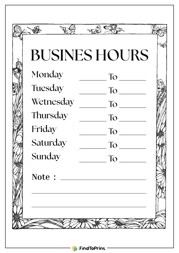Floral border business hours sign template for shops and cafes.