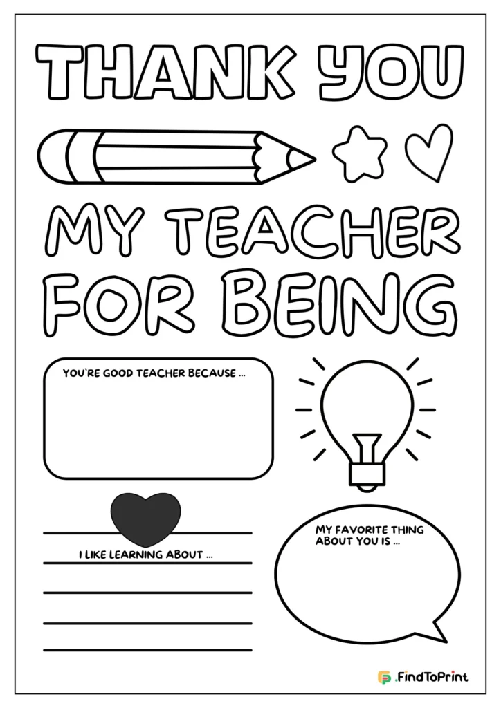 Free printable teacher appreciation card with thank-you prompts for kids to fill out and color.