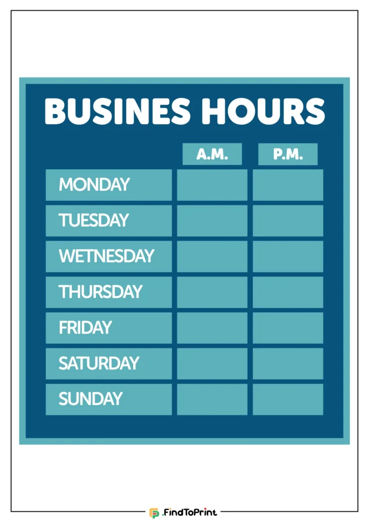 Blue printable business hours sign template with AM and PM format.