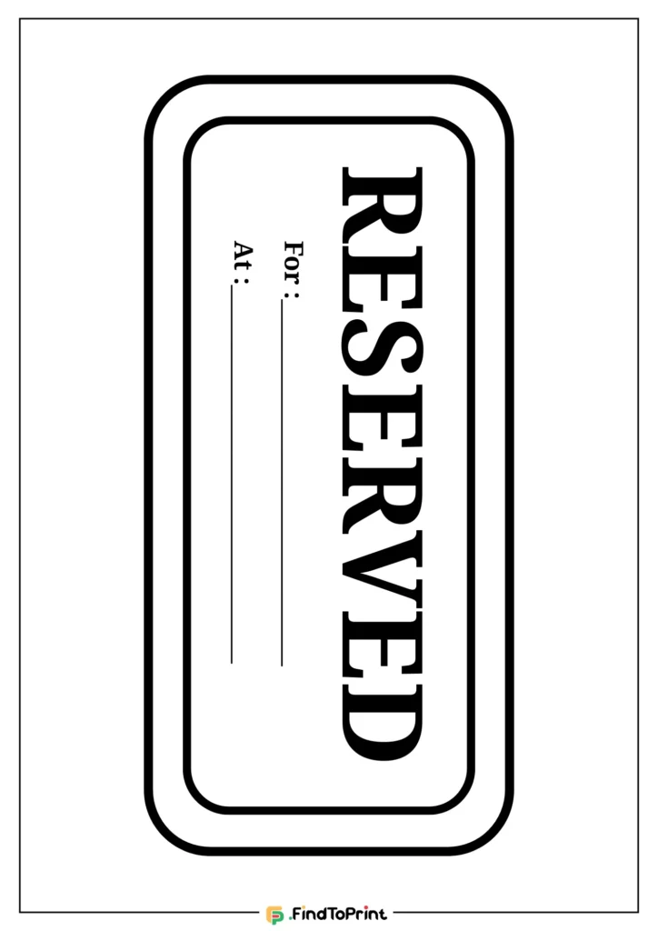 Minimalist black and white reserved sign template with lines for name and time.